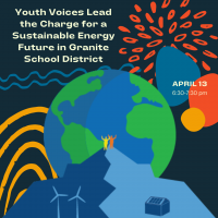 Youth Voices Lead the Charge for a Sustainable Energy Future in Granite School District 